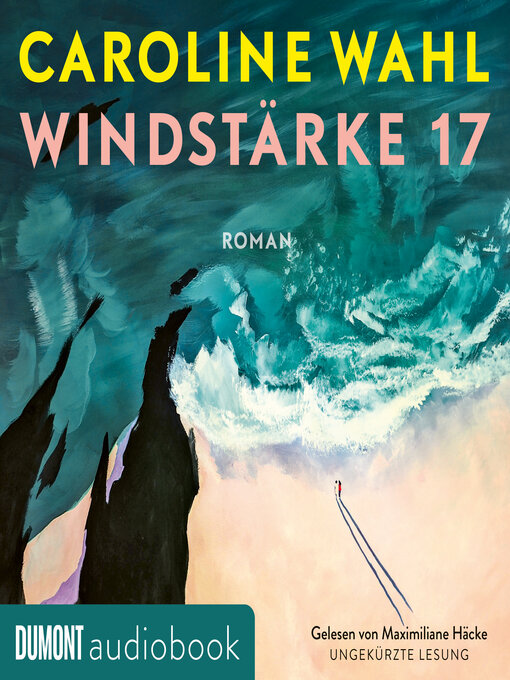 Title details for Windstärke 17 by Caroline Wahl - Wait list